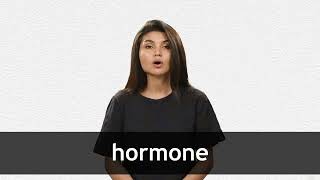 How to pronounce HORMONE in American English [upl. by Nahaj924]