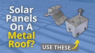 How to Attach Solar Panels to a Metal Roof standing seam and corrugated [upl. by Enitsahc]