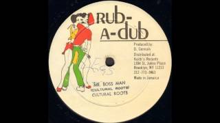 Cultural Roots ‎ Mr Boss Man [upl. by Cowles]