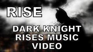 RISE  Dark Knight RisesBatman Song [upl. by Tena]