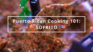 How To Make Sofrito  Puerto Rican Cooking 101  Best Sofrito Recipe [upl. by Suired]