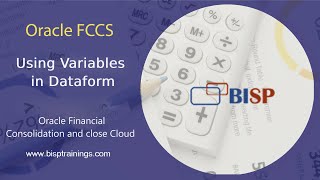 Oracle FCCs Using Variables in Dataform  Oracle Financial Consolidation  Oracle FCCs  BISP FCCs [upl. by Eillen]