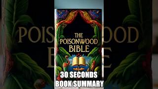 quotThe Poisonwood Biblequot by Barbara Kingsolver  30 Seconds Summary  BookSummary 30SecondBooks [upl. by Ahsimed]