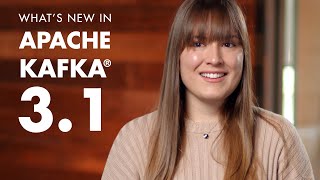 Apache Kafka 31  Overview of Latest Features Updates and KIPs [upl. by Jania]