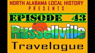 Episode 43 Russellville etc Travelogue [upl. by Malik]