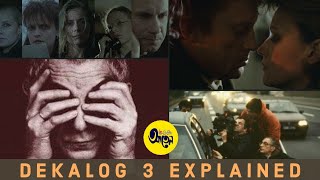 KIESLOWSKIS DEKALOG Explained  Episode 3  BEST TV SERIES  WORLD CINEMA  10 Commandments [upl. by Prevot]