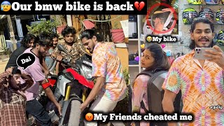 😰Don’t trust your friends😭Our BMW bike is back 😡bike was total damage💔i am not going to talk [upl. by Male567]