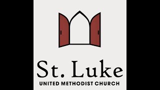 111024 9am Sunday Worship at St Luke UMC  Sheboygan WI  Live Stream [upl. by Dodwell764]