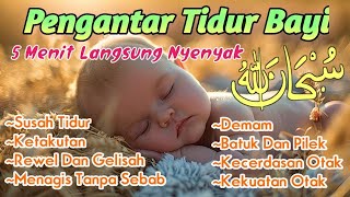 Ayat Suci AlQuran Pengantar Tidur Bayi Murottal Pengantar Tidur Bayi Susah Tidur dan Rewel [upl. by Orion485]