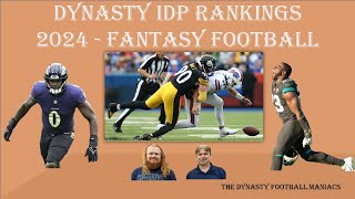 2024  Fantasy Football Dynasty IDP Rankings [upl. by Alis]