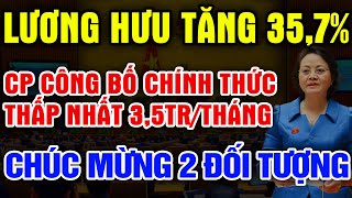 Chính Thức TĂNG 357 LƯƠNG HƯU Thêm 2 Nhóm Đối Tượng Mới Thấp Nhất Cũng 35Tr  BBA Tinh Hoa [upl. by Vod]