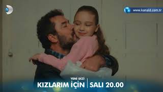 Kızlarım İçin  For My Daughters Trailer  Episode 1 Trailer 2 Eng amp Tur Subs [upl. by Adlemy]