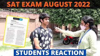 August SAT 2022 Exam Reaction FT Students amp Parent  Post SAT Exam Reaction 😱😱 [upl. by Aletse412]