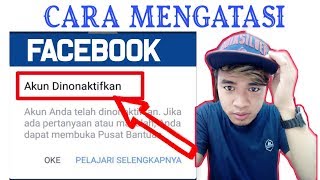 CARA MENGATASI AKUN FACEBOOK DINONAKTIFKAN 2019 [upl. by Oinotna]