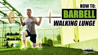 How To Do A BARBELL WALKING LUNGE  Exercise Demonstration Video and Guide [upl. by Maurreen]