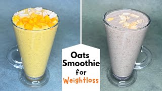 Oats Smoothie For Weight Loss  No Milk No Sugar  Oats Breakfast Smoothie [upl. by Poland]