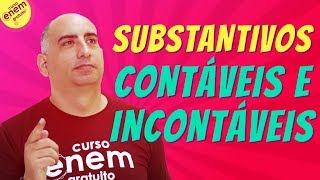 SUBSTANTIVOS CONTÁVEIS E INCONTÁVEIS DO INGLÊS  Resumo de Inglês para o Enem [upl. by Amyaj273]