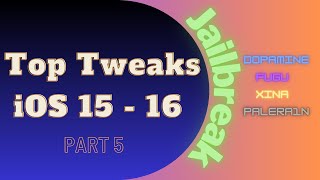 Top Free iOS 15 jailbreak Tweaks  Part 5 [upl. by Maddock214]