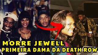 M0RRE JEWELL A PRIMEIRA DAMA DEATH ROW [upl. by Wiebmer]