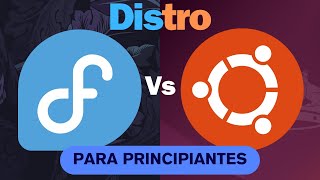 Fedora vs Ubuntu  Que distro elegir si eres principiante [upl. by Efrem569]