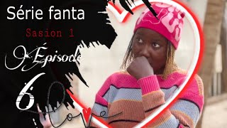 AU TROMPER  série FANTA SOUFFRIR  Un HISTORIE  ÉPISODE 6 [upl. by Cally339]