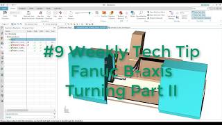 Weekly Tech Tip 9  Fanuc Baxis Turning Part II CSE [upl. by Immak]