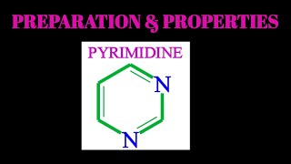 PYRIMIDINE SYNTHESISPREPARATION OF PYRIMIDINEPROPERTIES OF PYRIMIDINEBASIC NATURE OF PYRIMIDINE [upl. by Ycnaf]