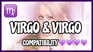 Virgo amp Virgo  Compatibility [upl. by Anivahs502]