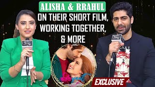 Aalisha Panwar amp Rrahul Sudhir ON Their Short Film ISHQIYAAT Shares Valentines Day Memories amp More [upl. by Ushijima339]