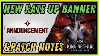 💥 The BEST DPS Rate Up Banner Rebalances amp More💥 Patch Notes 12112024  King Arthur Legends Rise [upl. by Questa128]