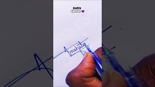 Anahita😱 signature calligraphy toptre ytshorts shorts yt like subscribe comments your name [upl. by Stelu]