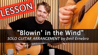 quotBlowin in the Windquot SOLO GUITAR LESSON [upl. by Analem]