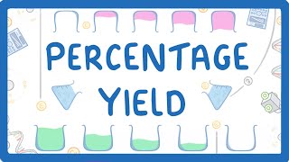 GCSE Chemistry  Percentage Yield 33 [upl. by Mile]