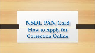 How to Apply for NSDL PAN Card Correction Online Step by Step Demo [upl. by Karon70]