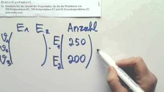 Abitur NRW Grundkurs Matrizenrechnung Produktion Aufgabe 3 Teil 2 [upl. by Pomeroy]