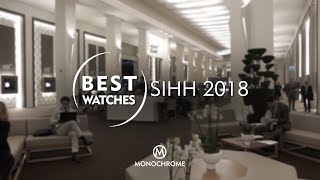 MONOCHROME  SIHH2018  Best Watches of SIHH 2018 [upl. by Yatnuhs993]