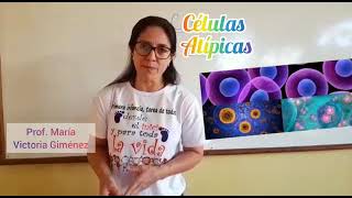 CIENCIAS 1ER CURSO Células Atípicas [upl. by Woo111]