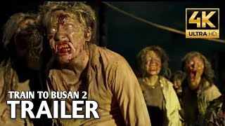 Train To Busan 2  First Trailer  Teaser Trailer  Korean Zombie Movie [upl. by Steward]