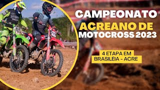 4º ETAPA DE MOTOCROSS EM BRASILÉIA [upl. by Goines]