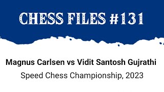 Magnus Carlsen vs Vidit Santosh Gujrathi • Speed Chess Championship 2023 [upl. by Icyac]