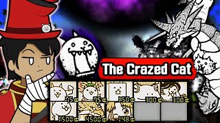 The Ultimate Guide to get CRAZED CAT  The Battle Cats [upl. by Teews]