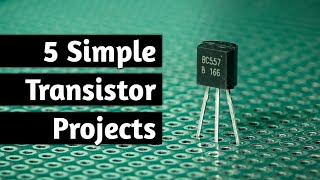 Easy To Make 5 Electronic Projects With Transistors with circuit diagram [upl. by Annal119]