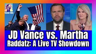 JD Vance vs Martha Raddatz A Live TV Showdown JD Vance vs Martha Raddatz A Live TV Showd [upl. by Slaby]