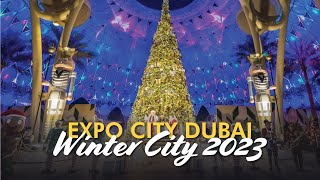 Expo City Dubai  Winter City 2023  The Olayan Vlogs [upl. by Maxy]