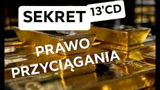 2 13 Prawo Przyciągania SEKRET [upl. by Tennies62]