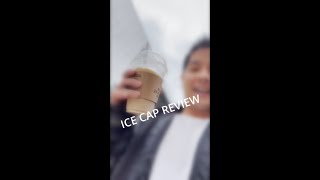 ICE CAP REVIEW FOR REAL THIS TIME [upl. by Mohamed850]