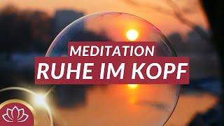 Gedanken stoppen amp umlenken I Entspannungsmeditation [upl. by Aicnom]