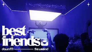 The Weeknd  Best Friends Official Lyric Video [upl. by Otinauj]