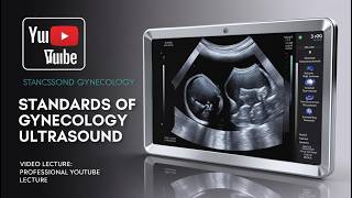 Gynecological Ultrasound Standards of Gynecological Ultrasound [upl. by Publias]