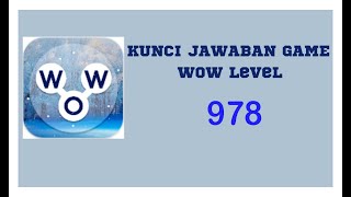 kunci jawaban game Wow Level 978  Wow permainan [upl. by Abrahams]